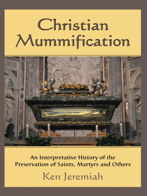 Title details for Christian Mummification by Ken Jeremiah - Wait list
